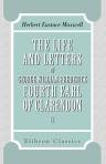The Life and Letters of George William Frederick, Fourth Earl of Clarendon. In two volumes. Volume 2