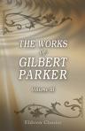 The Works of Gilbert Parker. Volume 3: Northern Lights