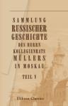 Sammlung russischer Geschichte des Herrn Kollegienrats Müllers in Moskau. Teil 5
