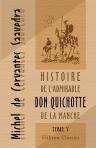 Histoire de l'admirable Don Quichotte de La Manche. Tome 5
