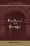 Rußland und Europa. Übersetzt und eingeleitet von Gottfried Kinkel
