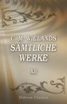 C. M. Wielands sämtliche Werke. Band XII. Don Sylvio von Rosalva. Teil 2