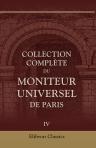 Collection complète du Moniteur universel de Paris. Tome 4