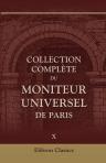 Collection complète du Moniteur universel de Paris. Tome 10