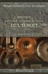 Histoire générale, physique et civile de l'Europe, depuis les dernières années du cinquième siècle jusque vers le milieu du dix-huitième. Tome 15
