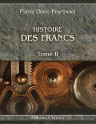 Histoire des Francs. Tome 2