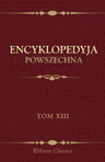 Encyklopedyja powszechna. Tom 13. Jan. - Kapil