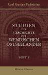 Studien zur Geschichte der wendischen Ostseeländer. Heft 1: Der Kongress zu Helsingborg