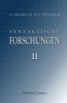 Syntaktische Forschungen. II. Altindische Tempuslehre von B. Delbrück