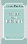 Mémoires du comte de Gramont. Nouvelle édition précédée d'une notice sur l'auteur par M. Sainte-Beuve
