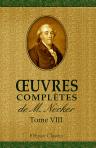 Oeuvres complètes de M. Necker. Tome 8