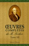 Oeuvres complètes de M. Necker. Tome 12