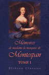 Mémoires de madame la marquise de Montespan. Tome 1