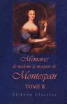 Mémoires de madame la marquise de Montespan. Tome 2