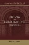 Histoire des corporations religieuses