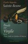 Étude sur Virgile. Suivie d'une étude sur Quintus de Smyrne