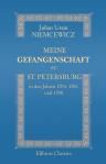 Meine Gefangenschaft zu St. Petersburg, in den Jahren 1794, 1795 und 1796. Nachgelassenes Werk