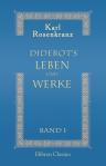 Diderot's Leben und Werke. Band I