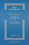 Diderot's Leben und Werke. Band II