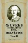 Oeuvres complèttes de Mr. Helvétius. Tome 2: De l'esprit. Tome 2