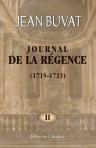 Journal de la Régence (1715-1723). Précédé d'une introduction et accompagné de notes et d'un index alphabétique par Émile Campardon. Tome 2