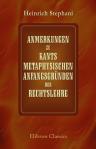 Anmerkungen zu Kants metaphysischen Anfangsgründen der Rechtslehre