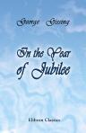 In the Year of Jubilee. A Novel