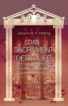 Das Sacrament der Taufe nebst den anderen damit zusammenhängenden Akten der Initiation. Dogmatisch, historisch, liturgisch dargestellt. Band II. Die Darstellung und Beurteilung der kirchlichen Praxis hinsichtlich der Taufe