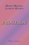 Froufrou. Comédie en cinq actes