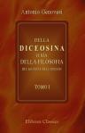 Della Diceosina, o sía Della Filosofia del giusto e dell'onesto. Tomo 1