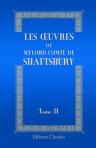 Les uvres de mylord comte de Shaftsbury. Contenant ses caracteristicks, ses lettres, et autres ouvrages. Tome 2