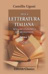 Della letteratura italiana nella seconda metà del secolo XVIII. Tomo 1