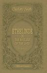 Ethelinde, or the Recluse of the Lake. In five volumes. Volume 2