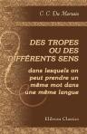Des tropes, ou des différents sens dans lesquels on peut prendre un même mot dans une même langue