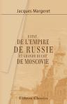 Estat de l'Empire de Russie, et Grande Duché de Moscovie. Avec ce qui s'y est passé de plus mémorable et tragique, pendant le règne de quatre Empereurs... depuis l'an 1590 jusques en l'an 1606... Notice biographique et bibliographique par Henri Chevreul