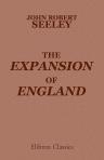 The Expansion of England. Two Courses of Lectures