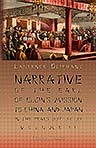 Narrative of the Earl of Elgin's Mission to China and Japan in the Years 1857, '58, '59. In Two Volumes. Volume 2