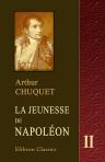 La jeunesse de Napoléon. Tome 2. La Révolution