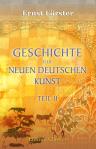 Geschichte der neuen deutschen Kunst. Teil 2