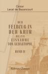 Der Feldzug in der Krim bis zur Einnahme von Sebastopol. Eine aus authentischen Quellen geschöpfte Darstellung des orientalischen Krieges. Band II