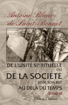 De l'unité spirituelle, ou de la société et de son but au delà du temps. Tome 2