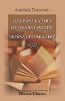 Jacopone da Todi. Lo "Stabat Mater" e "Donna del paradiso"