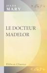 Le docteur Madelor