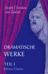 Dramatische Werke. Teil 1. Der Stern von Sevilla
