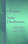 Oeuvres de Sully Prudhomme. Poésies 1872-1878