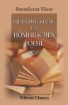 Die Entwicklung der homerischen Poesie