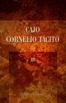 Cajo Cornelio Tacito. Volgarizzato da Lodovico Valeriani. Tomo 3