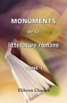 Monuments de la littérature romane. Tome 1