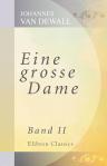 Eine grosse Dame. Band II