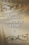 Friedrich Spielhagen's sämtliche Werke. Band V. In Reih' und Glied, Teil 1